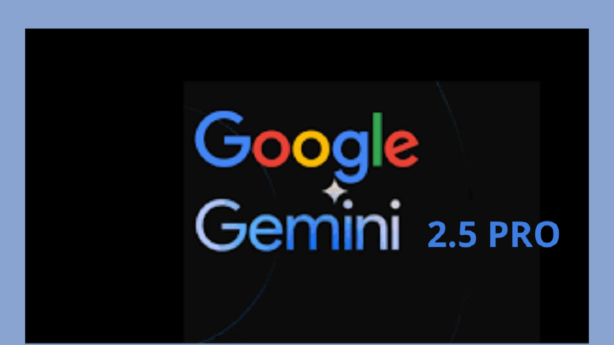 Gemini 2.5 Pro, il nuovo volto dell’AI tecnica firmata Google