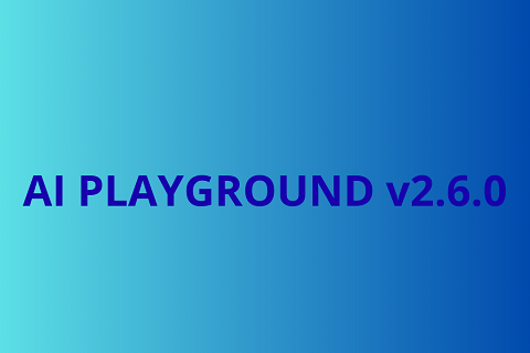 AI Playground 2.6.0: il laboratorio digitale che cambia forma come argilla