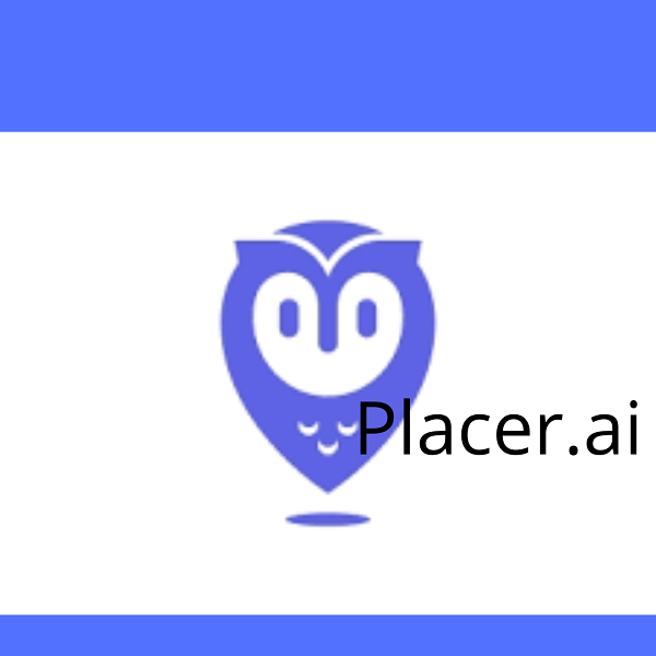 Placer.ai con i suoi servizi di localizzazione ha raggiunto un notevole successo