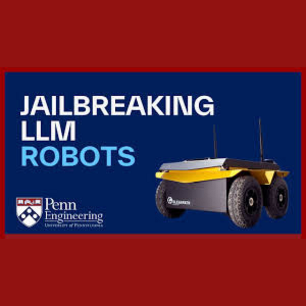 Vulnerabilità nei robot AI: i rischi del jailbreak per la sicurezza globale