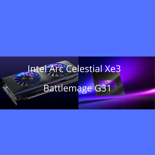 Intel accelera sul mercato delle GPU discrete: novità in arrivo con Battlemage e Celestial