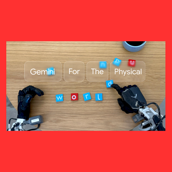 Gemini Robotics e Robotics-ER di Google Deepmind collegano gli LLM con il mondo fisico