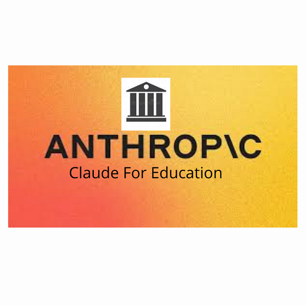 Anthropic lancia Claude for Education: AI avanzata per l’apprendimento del pensiero critico nelle università
