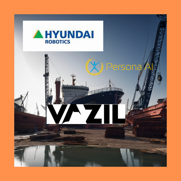 HD Hyundai e Persona AI collaborano per sviluppare robot umanoidi saldatori nei cantieri navali