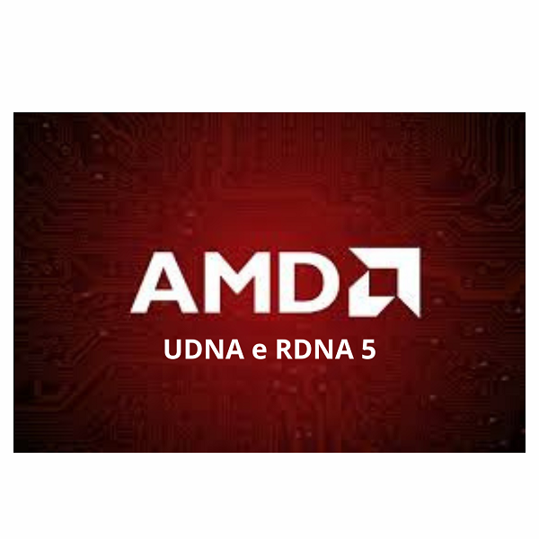AMD UDNA: la nuova architettura unificata per GPU e AI del futuro