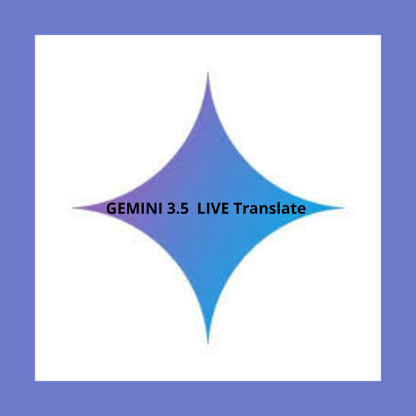 Gemini 3.5 Live Translate, la voce che abbatte le distanze tra oltre 70 lingue in tempo reale
