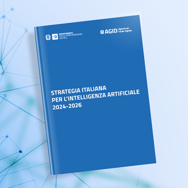 Pubblicato il Documento della Strategia Italiana dell’AI 2024-2026